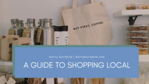 A Guide To Shopping Local