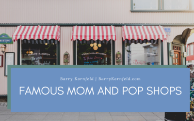 Famous Mom and Pop Shops